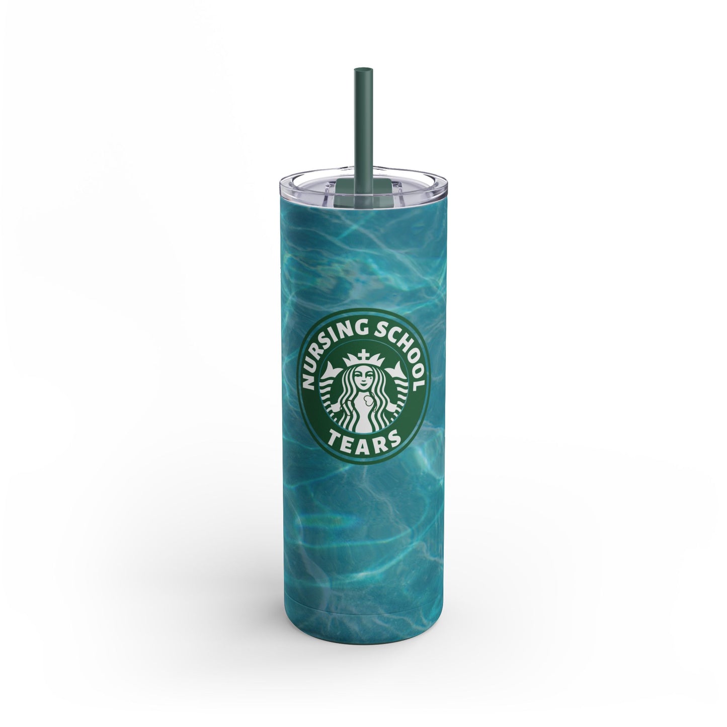 NURSING SCHOOL TEARS | Skinny Matte Tumbler, 20oz
