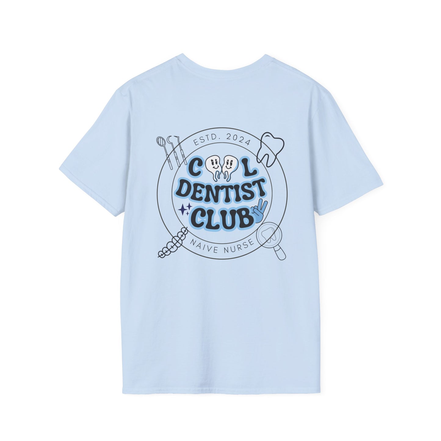 COOL DENTIST CLUB | Unisex Softstyle T-Shirt