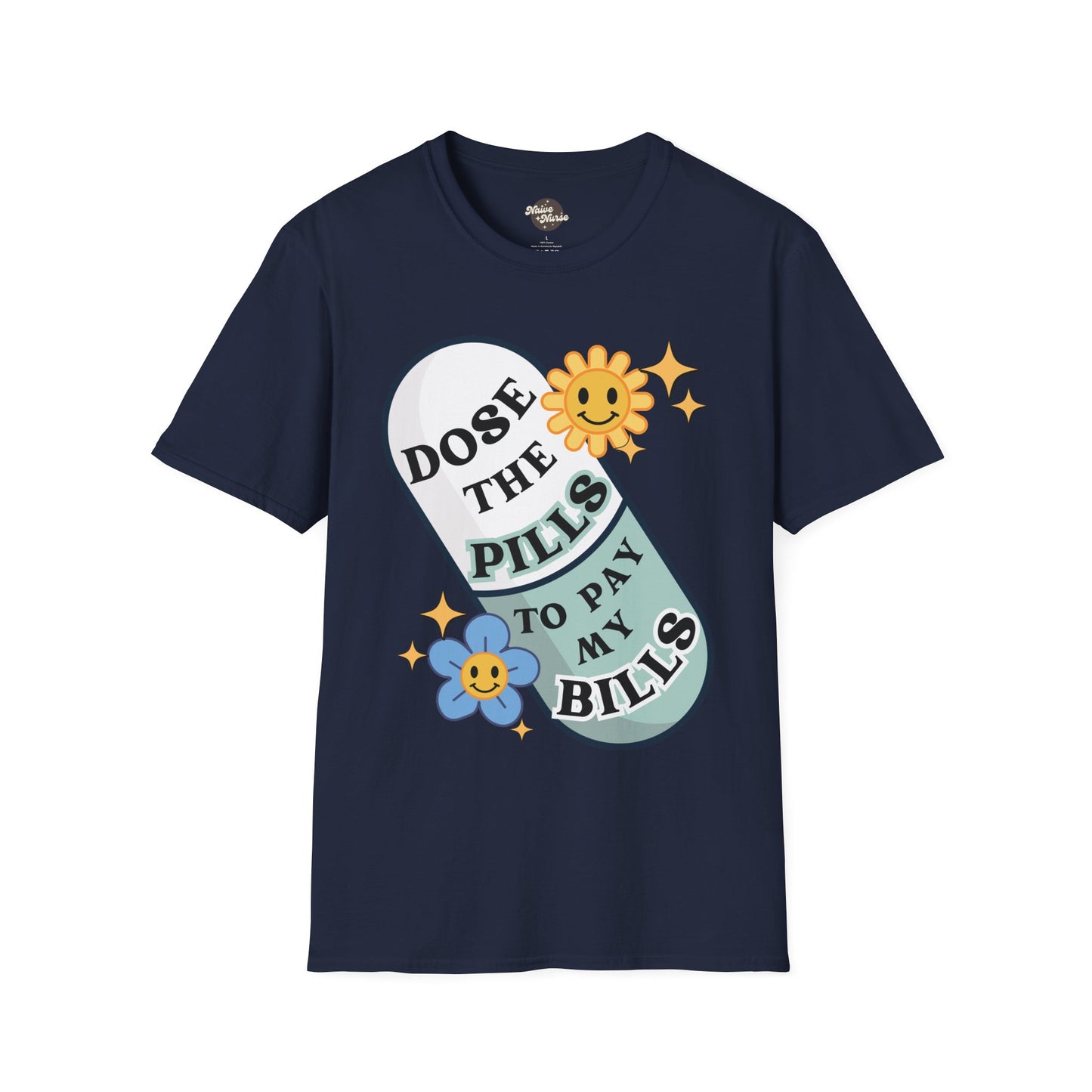 DOSE THE PILLS | Unisex Softstyle T-Shirt