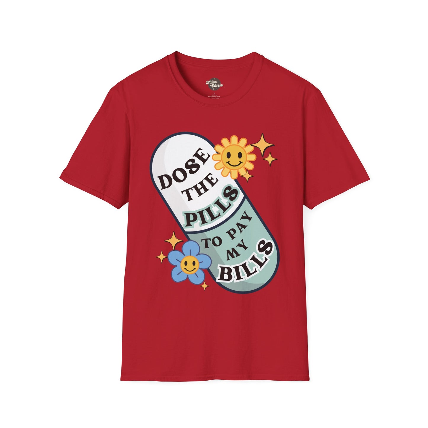 DOSE THE PILLS | Unisex Softstyle T-Shirt