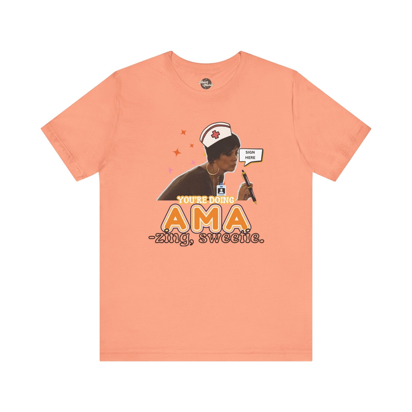 AMA-zing Sweetie | Unisex Jersey Short Sleeve Tee