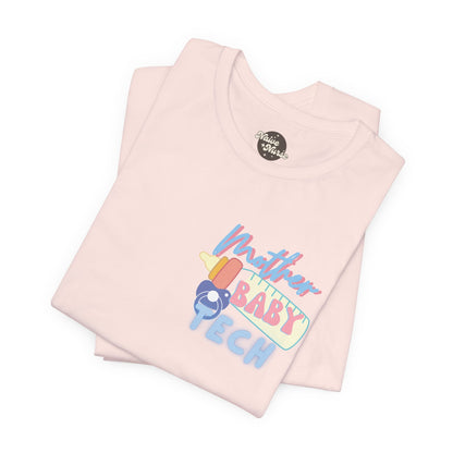 MOTHER-BABY TECH | Unisex Jersey Short Sleeve Tee