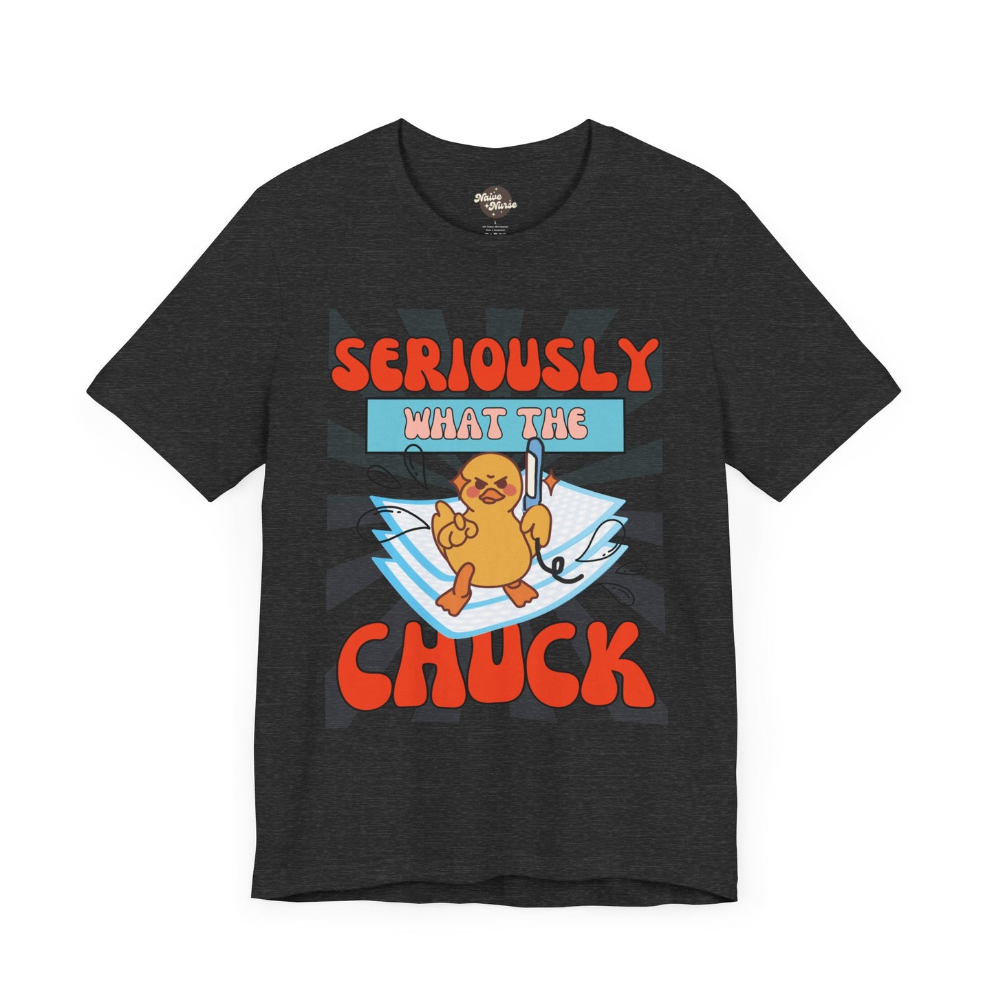 WHAT THE CHUCK | Unisex Jersey Short Sleeve Tee