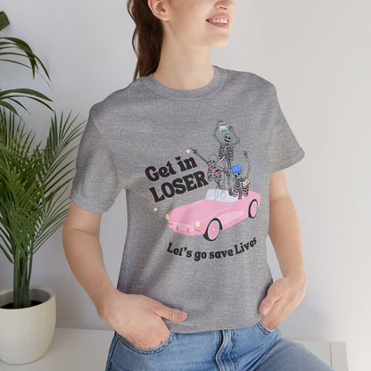 GET IN LOSER | Unisex Jersey Short Sleeve Tee