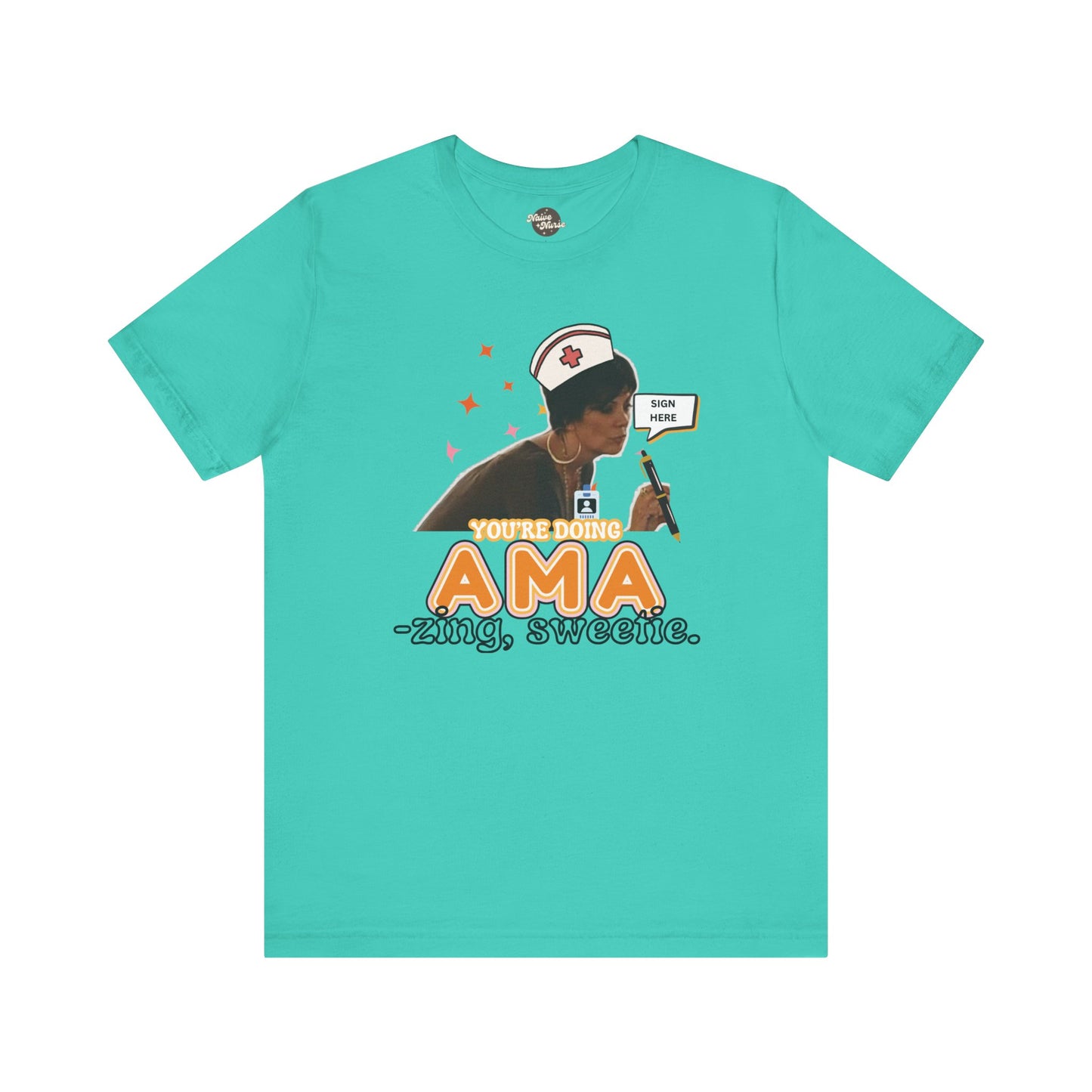 AMA-zing Sweetie | Unisex Jersey Short Sleeve Tee