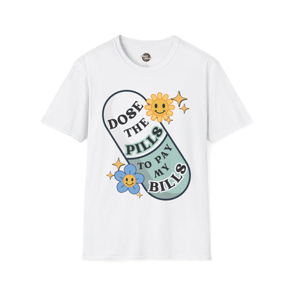 DOSE THE PILLS | Unisex Softstyle T-Shirt