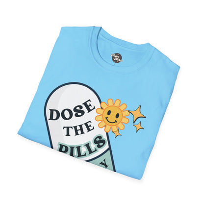 DOSE THE PILLS | Unisex Softstyle T-Shirt