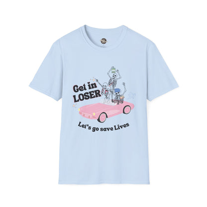 GET IN LOSER | Unisex Softstyle T-Shirt