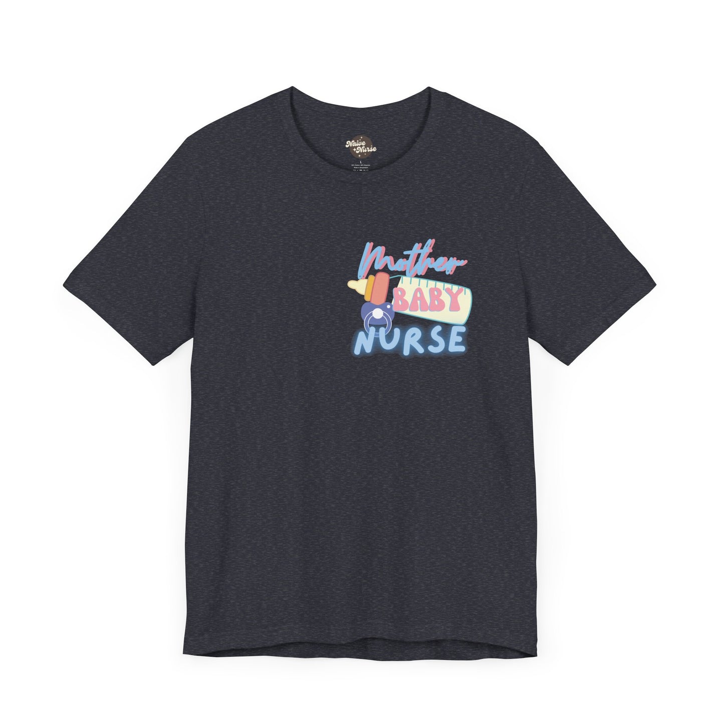 MOTHER-BABY NURSE | Unisex Jersey Short Sleeve Tee