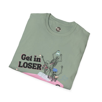 GET IN LOSER | Unisex Softstyle T-Shirt