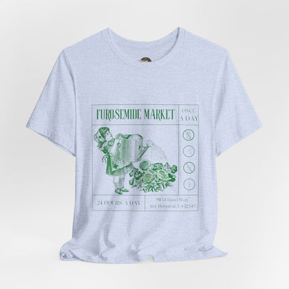 FUROSEMIDE MARKET | Unisex Jersey Short Sleeve Tee