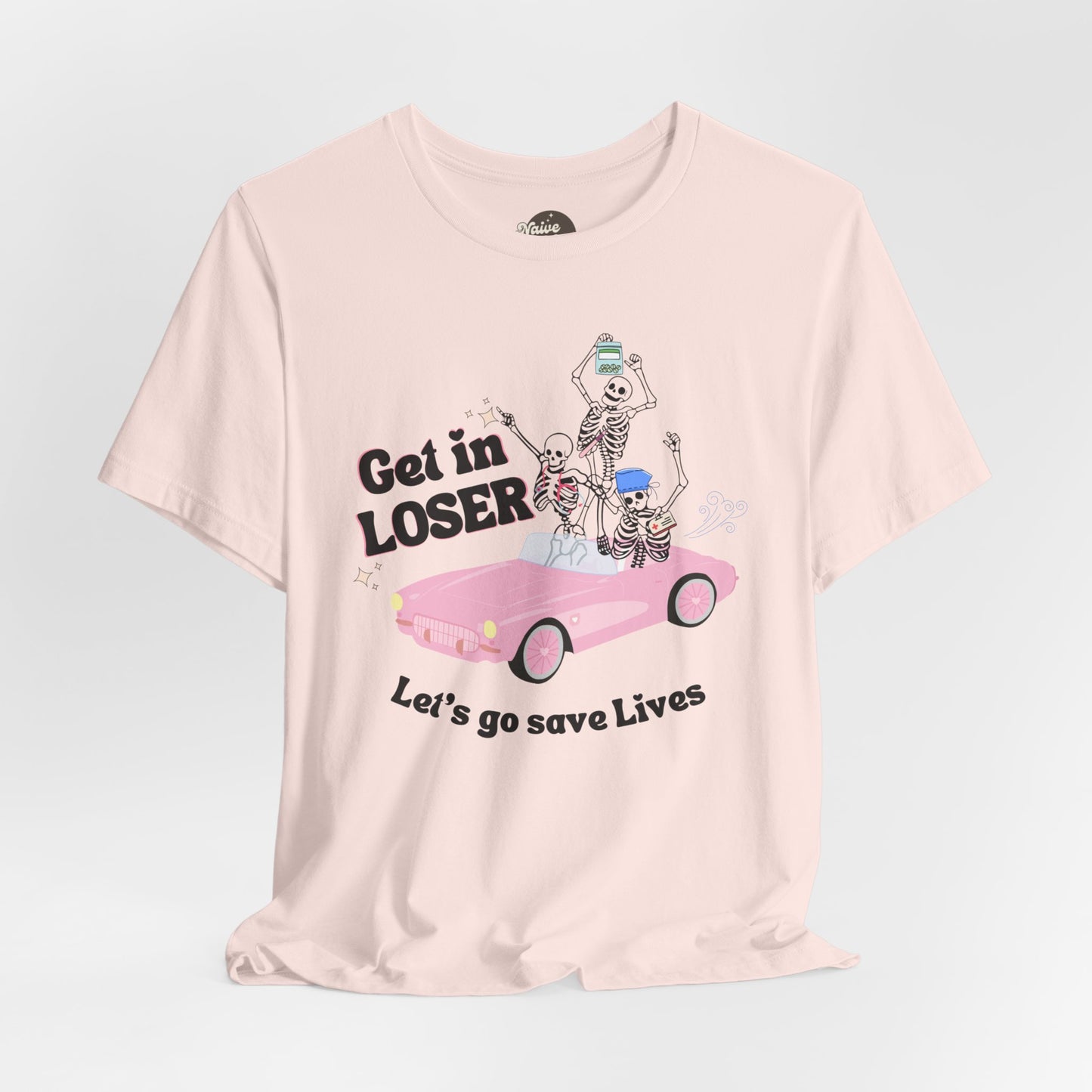 GET IN LOSER | Unisex Jersey Short Sleeve Tee