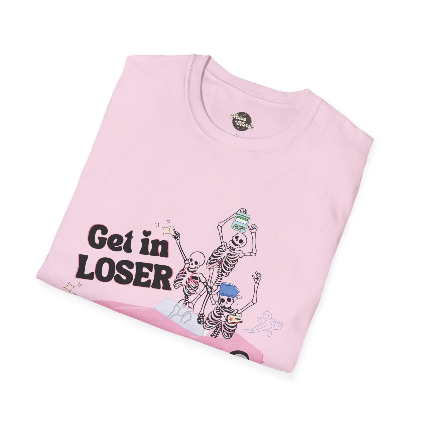 GET IN LOSER | Unisex Softstyle T-Shirt