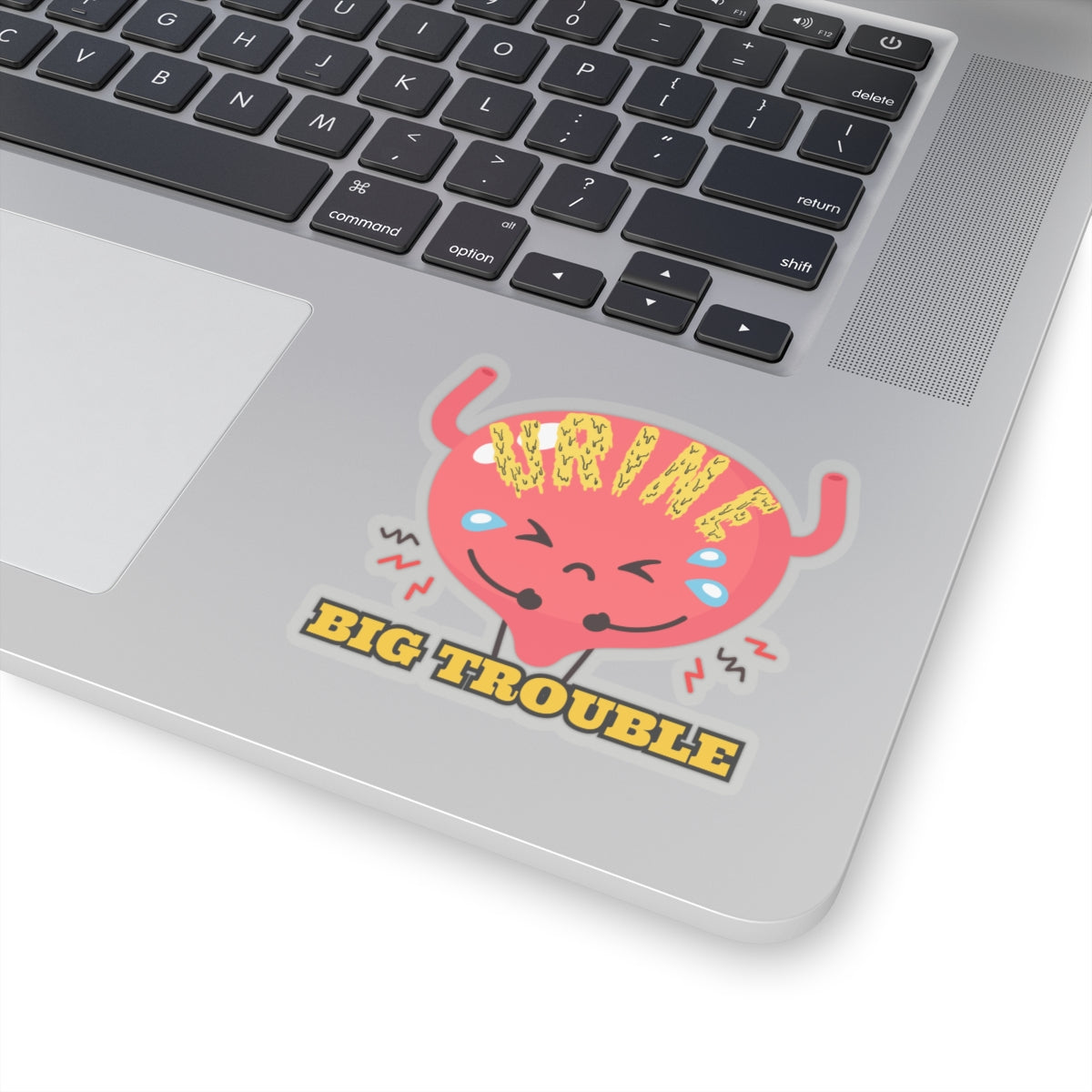 URINE BIG TROUBLE | Sticker