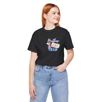 MOTHER-BABY TECH | Unisex Jersey Short Sleeve Tee