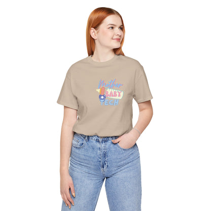 MOTHER-BABY TECH | Unisex Jersey Short Sleeve Tee